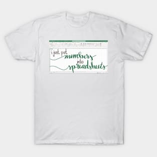 Numbers in Spreadsheets T-Shirt